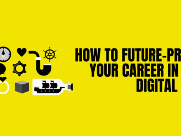 How to Future-Proof Your Career in the Digital Age