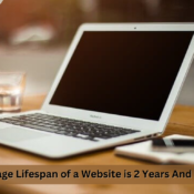 The Average Lifespan of a Website is 2 Years And 7 Months