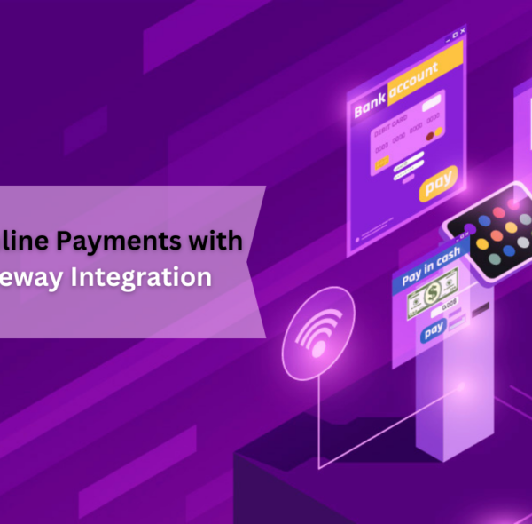 How To Streamline Payments with Payment Gateway Integration